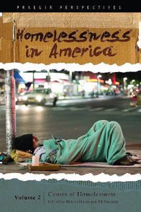 Homelessness in America: Volume 2, Causes of Homelessness