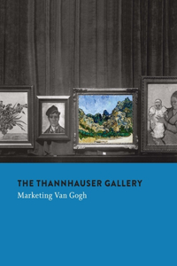 The Thannhauser Gallery