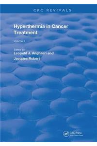 Hyperthermia In Cancer Treatment