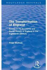 Transformation of England (Routledge Revivals)
