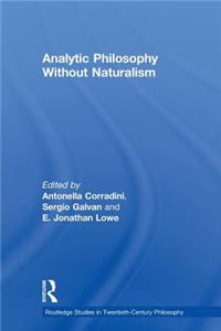 Analytic Philosophy Without Naturalism