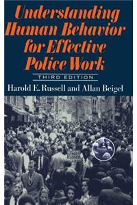 Understanding Human Behavior for Effective Police Work