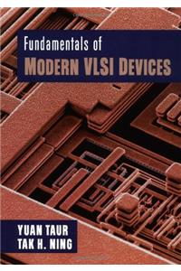 Fundamentals of Modern VLSI Devices