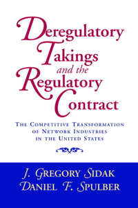 Deregulatory Takings and the Regulatory Contract