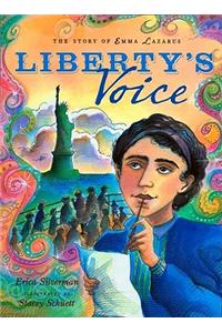 Liberty's Voice: The Story of Emma Lazarus