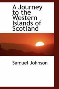 Journey to the Western Islands of Scotland