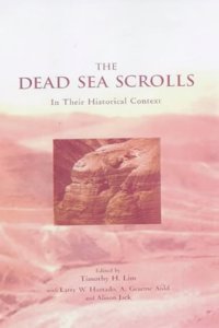 The Dead Sea Scrolls in Their Historical Context Paperback â€“ 1 January 2001