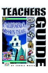 Mystery on the California Mission Trail