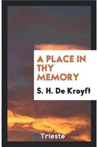 A Place in Thy Memory
