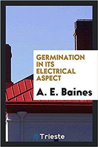 Germination in Its Electrical Aspect