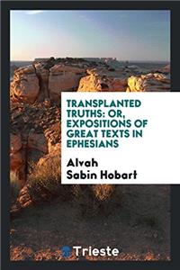 Transplanted Truths