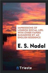 Impressions of London Social Life