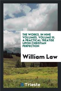 The Works of the Reverend William Law