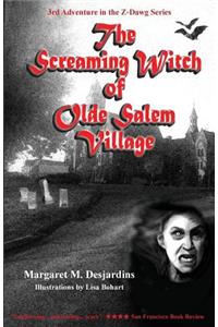 Screaming Witch of Olde Salem Village