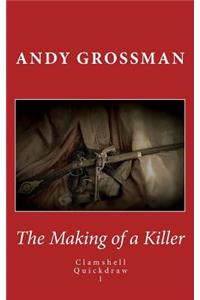 Making of a Killer