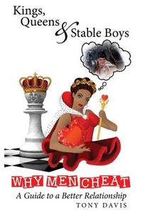 Kings, Queens & Stable Boys