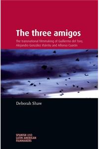 The Three Amigos