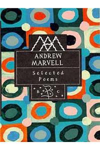 Andrew Marvell: Selected Poems