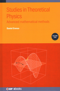 Studies in Theoretical Physics, Volume 2