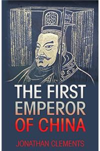 The First Emperor of China