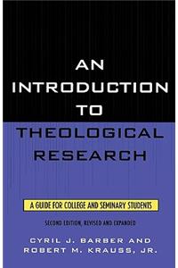 Introduction To Theological Research