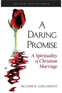 Daring Promise: A Spirituality of Christ