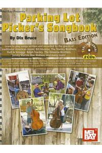 Parking Lot Picker's Songbook, Bass Edition