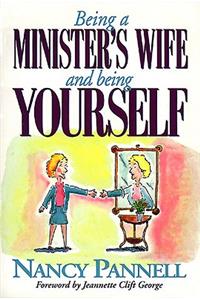 Being a Minister's Wife-- And Being Yourself