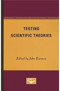 Testing Scientific Theories