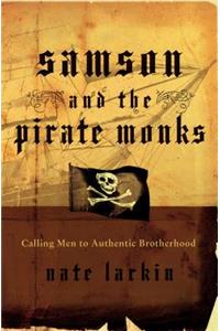 Samson and the Pirate Monks