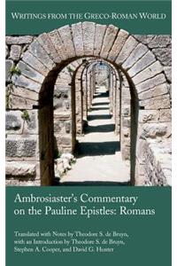 Ambrosiaster's Commentary on the Pauline Epistles