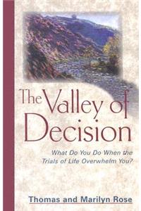 The Valley of Decision