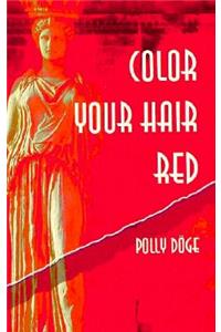 Color Your Hair Red