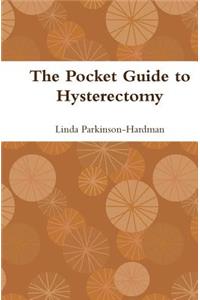 Pocket Guide to Hysterectomy