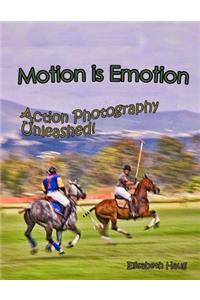 Motion Is Emotion