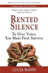 Rented Silence