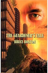 Guardener's Tale