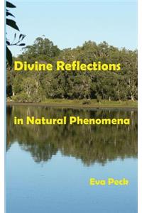 Divine Reflections in Natural Phenomena