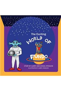 Exciting World of Fundo