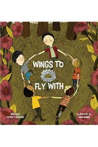 Wings to Fly With