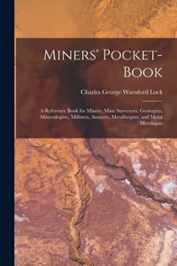 Miners' Pocket-Book