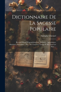 Dictionnaire De La Sagesse Populaire