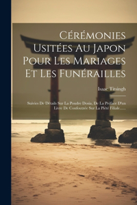 Cérémonies Usitées Au Japon Pour Les Mariages Et Les Funérailles