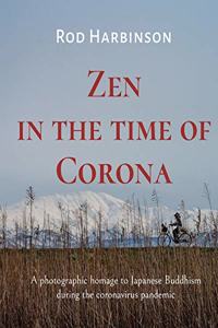 Zen in the Time of Corona