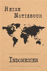 Reise Notizbuch Indonesien: 6x9 Reise Journal I Tagebuch mit Checklisten zum Ausfüllen I Perfektes Geschenk für den Trip nach Indonesien für jeden Reisenden