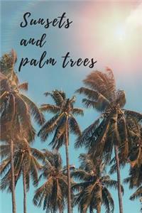 Sunsets And Palm Trees