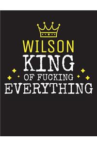 WILSON - King Of Fucking Everything