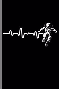 Astronaut Heartbeat