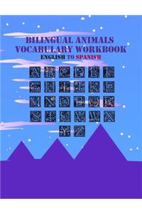 Bilingual Animals Vocabulary Workbook English to Spanish