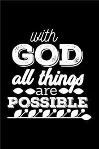 With God All Things Are Possible